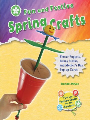 cover image of Fun and Festive Spring Crafts